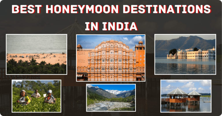 Best Honeymoon Destinations in India