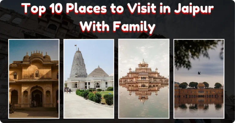 Places to Visit in Jaipur With Family - ecobask.in