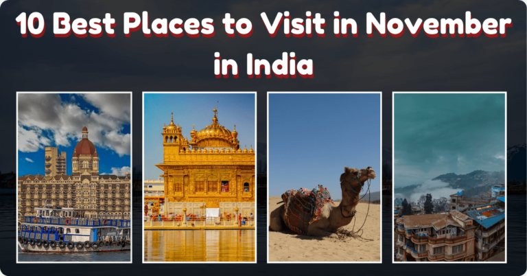 Best Places to Visit in November in India Ecobask