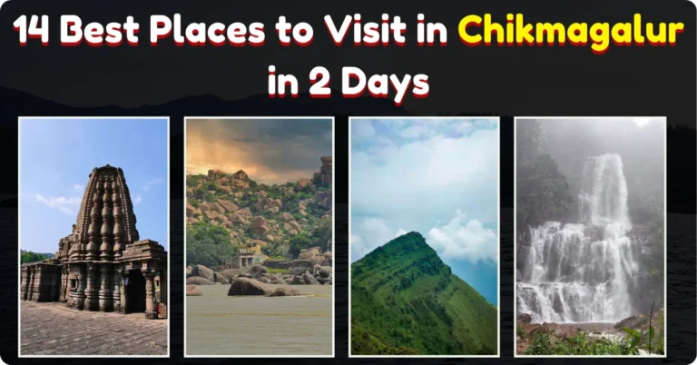 Places to Visit in Chikmagalur in 2 Days Ecobask.in