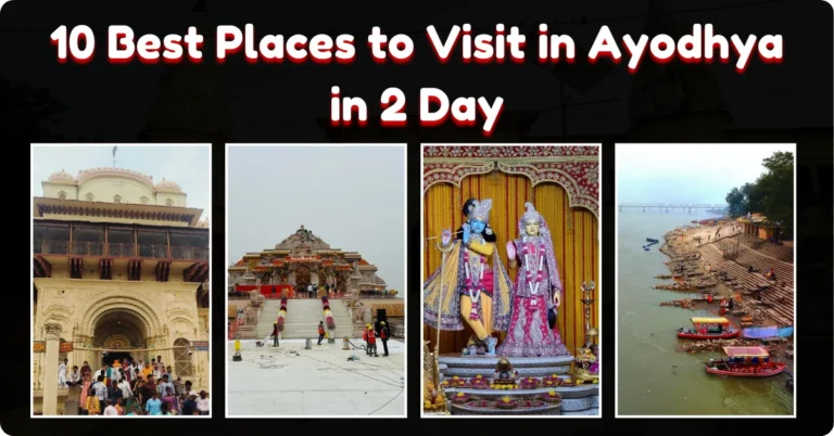 10 Best Places to Visit in Ayodhya in 2 Day