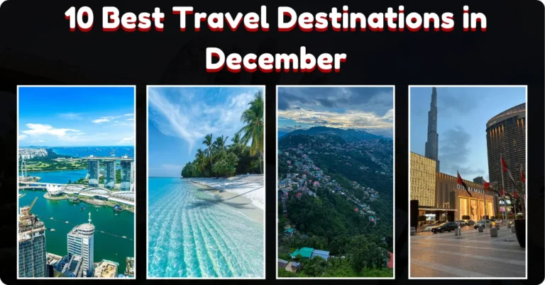 Best Travel Destinations in December