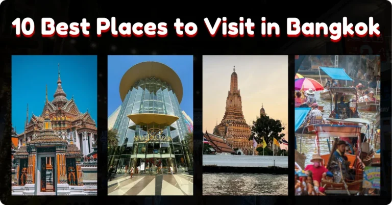 10 Best Places to Visit in Bangkok Ecobask.in