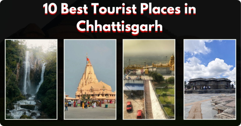 10 Best Tourist Places in Chhattisgarh